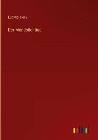 Der Mondsüchtige