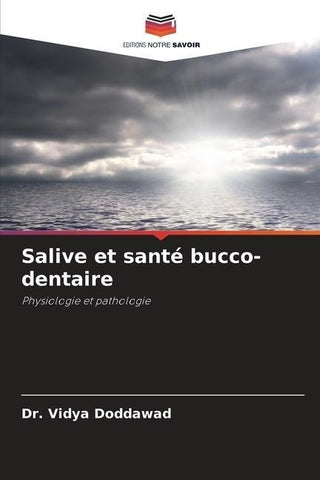 Salive et santé bucco-dentaire