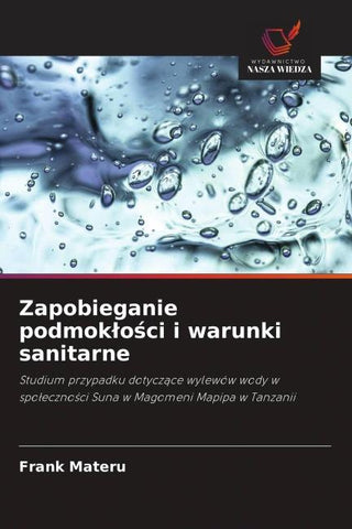 Zapobieganie podmok¿o¿ci i warunki sanitarne