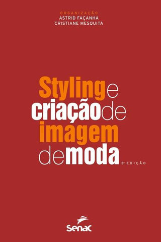 Styling e criação de imagem de moda