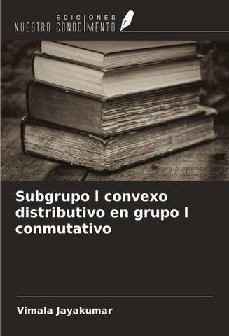Subgrupo l convexo distributivo en grupo l conmutativo