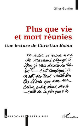 Plus que vie et mort réunies