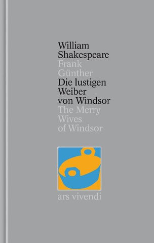 Die lustigen Weiber von Windsor / The Merry Wives of Windsor (Shakespeare Gesamtausgabe, Band 24) - zweisprachige Ausgabe