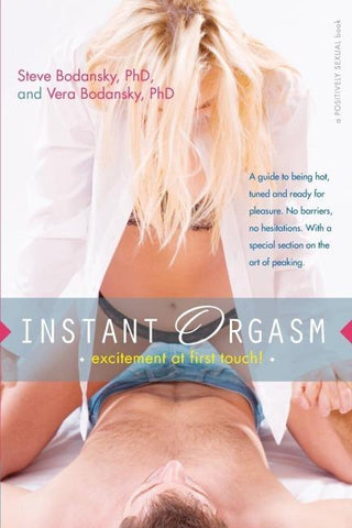 Instant Orgasm