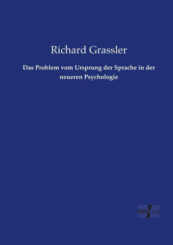 Das Problem vom Ursprung der Sprache in der neueren Psychologie