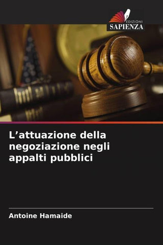 L'attuazione della negoziazione negli appalti pubblici