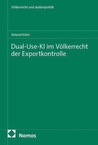Dual-Use-KI im Völkerrecht der Exportkontrolle