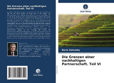 Die Grenzen einer nachhaltigen Partnerschaft. Teil VI
