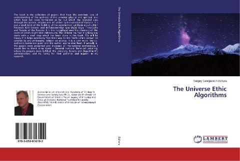 The Universe Ethic Algorithms