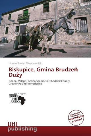 Biskupice, Gmina Brudze¿ Du¿y