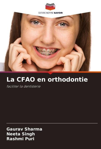 La CFAO en orthodontie
