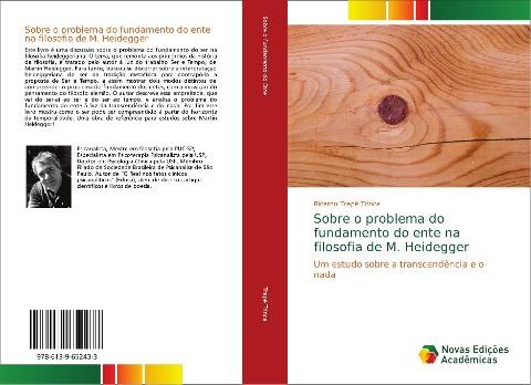 Sobre o problema do fundamento do ente na filosofia de M. Heidegger