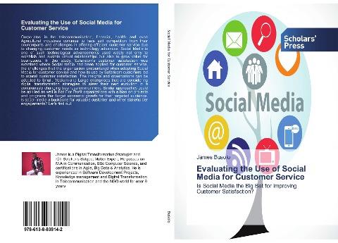 Evaluating the Use of Social Media for Customer Service