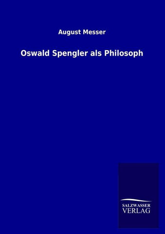 Oswald Spengler als Philosoph
