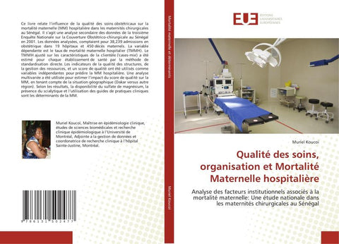 Qualité des soins, organisation et Mortalité Maternelle hospitalière