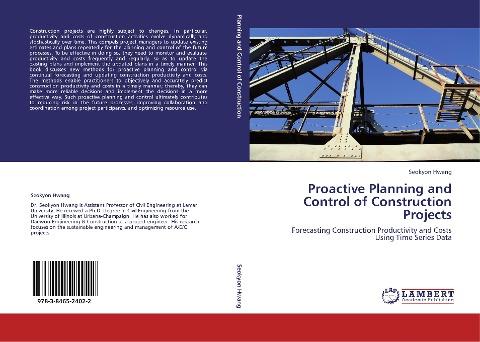 Proactive Planning and Control of Construction Projects
