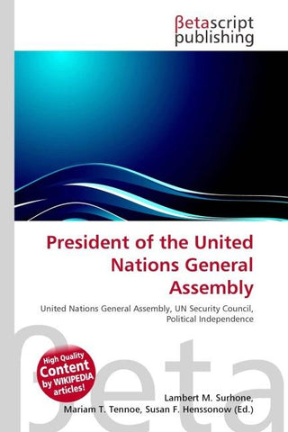President of the United Nations General Assembly