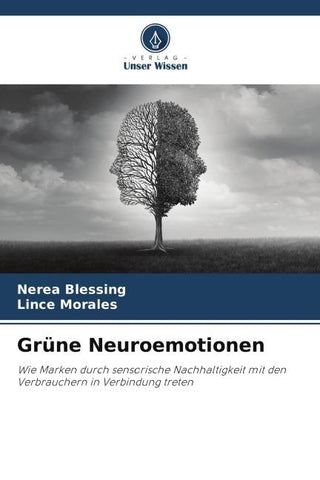 Grüne Neuroemotionen
