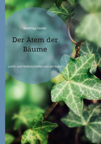 Der Atem der Bäume