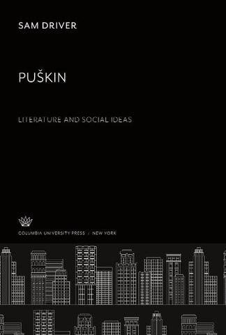 Pu¿kin Literature and Social Ideas