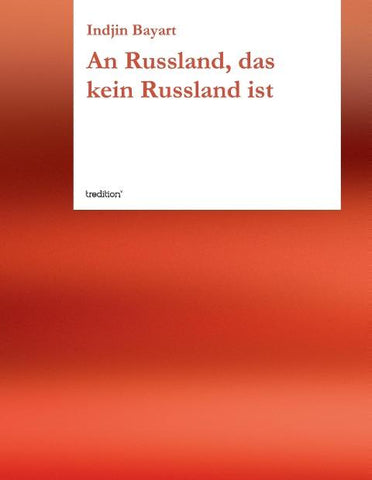 An Russland, das kein Russland ist