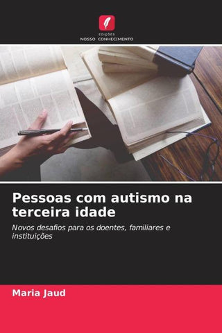 Pessoas com autismo na terceira idade