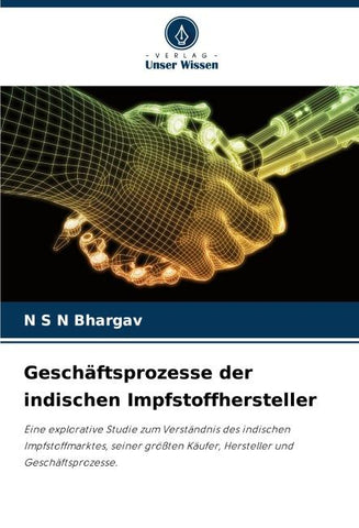 Geschäftsprozesse der indischen Impfstoffhersteller