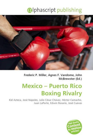 Mexico - Puerto Rico Boxing Rivalry