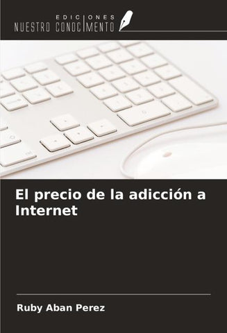El precio de la adicción a Internet