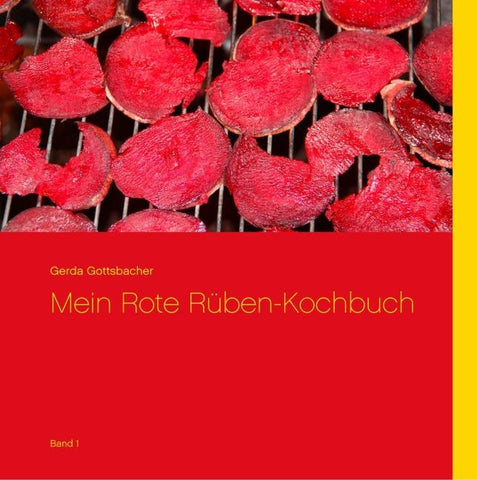 Mein Rote Rüben-Kochbuch