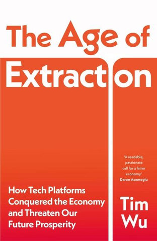 The Age of Extraction
