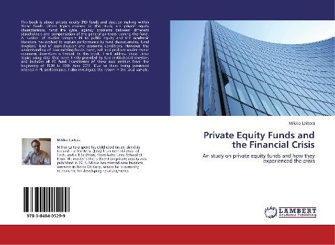 Private Equity Funds and the Financial Crisis