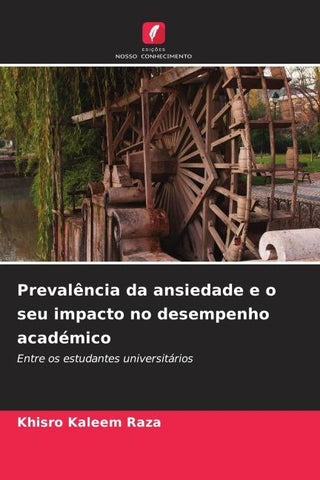 Prevalência da ansiedade e o seu impacto no desempenho académico