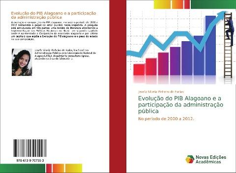 Evolução do PIB Alagoano e a participação da administração pública