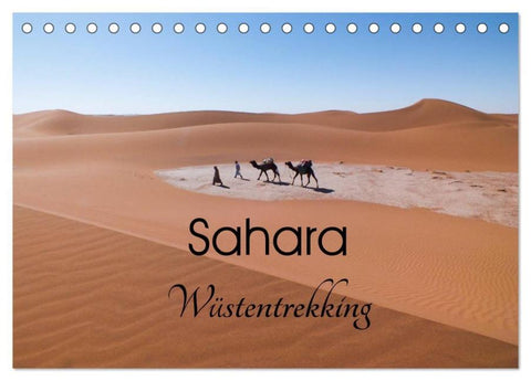 Sahara Wüstentrekking (Tischkalender 2026 DIN A5 quer), CALVENDO Monatskalender