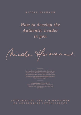 How to Develop the Authentic Leader in You