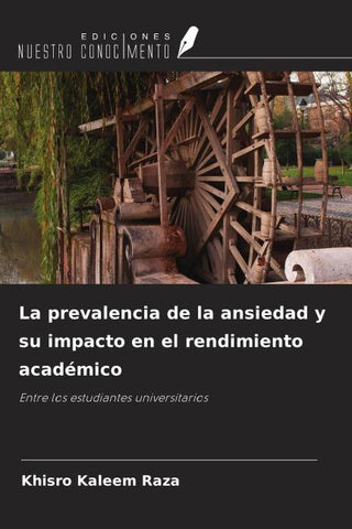 La prevalencia de la ansiedad y su impacto en el rendimiento académico