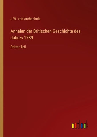 Annalen der Britischen Geschichte des Jahres 1789