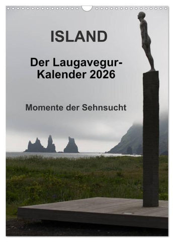 Island - Der Laugavegur-Kalender 2026 (Wandkalender 2026 DIN A3 hoch), CALVENDO Monatskalender