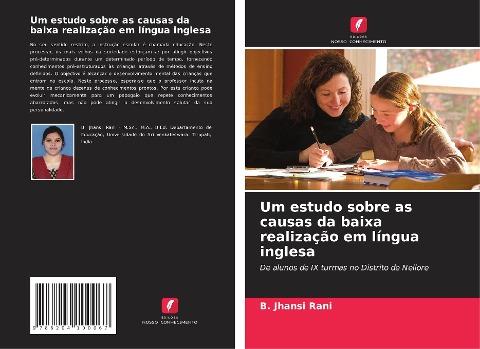 Um estudo sobre as causas da baixa realização em língua inglesa