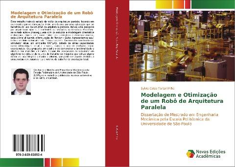 Modelagem e Otimização de um Robô de Arquitetura Paralela