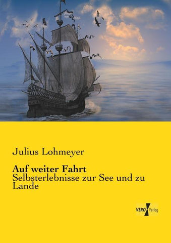 Auf weiter Fahrt