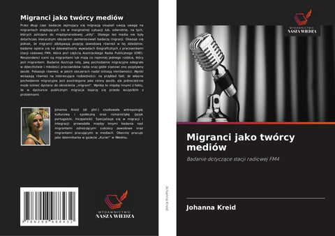 Migranci jako twórcy mediów