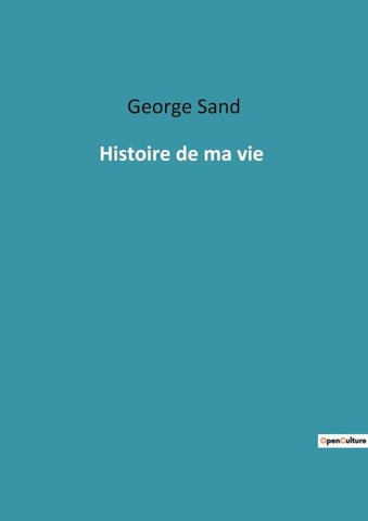 Histoire de ma vie