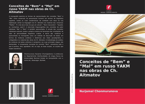 Conceitos de "Bem" e "Mal" em russo YAKM nas obras de Ch. Aitmatov