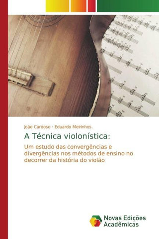 A Técnica violonística: