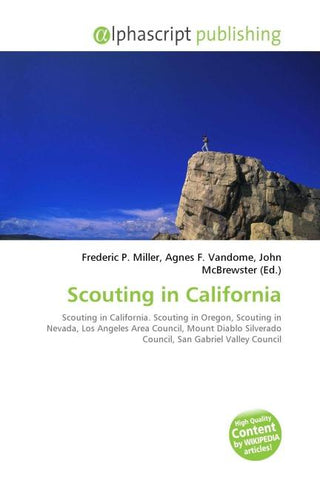 Scouting in California