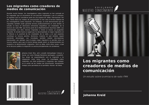 Los migrantes como creadores de medios de comunicación