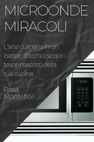 Microonde Miracoli