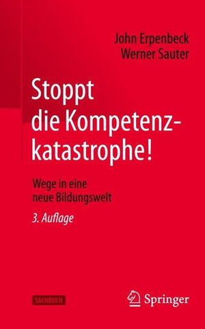Stoppt die Kompetenzkatastrophe!
